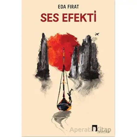 Ses Efekti - Eda Fırat - Dergah Yayınları