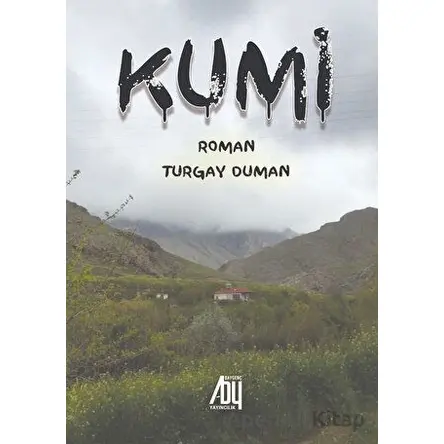 Kumi - Turgay Duman - Baygenç Yayıncılık