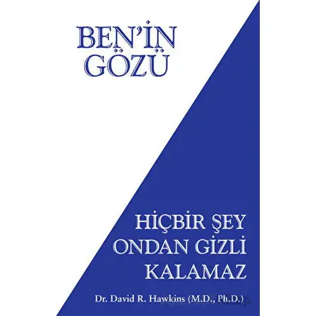 Ben’in Gözü - David R. Hawkins - Butik Yayınları