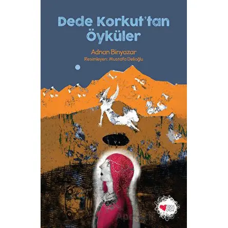 Dede Korkuttan Öyküler - Kolektif - Can Yayınları