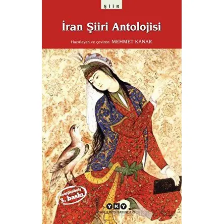 İran Şiiri Antolojisi - Mehmet Kanar - Yapı Kredi Yayınları