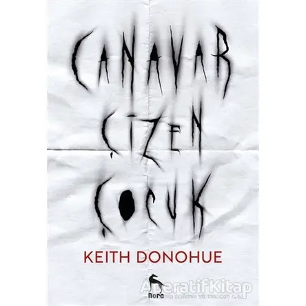 Canavar Çizen Çocuk - Keith Donohue - Nora Kitap