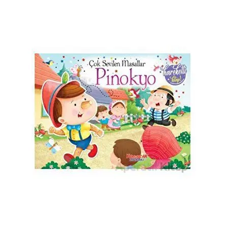 Çok Sevilen Masallar – Pinokyo (Hareketli Kitap) - Kolektif - Yumurcak Yayınları