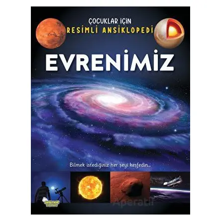 Evrenimiz - Çocuklar İçin Resimli Ansiklopedi - Kolektif - Selimer Yayınları