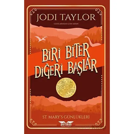 St Marys Günlükleri 1: Biri Biter Diğeri Başlar - Jodi Taylor - Perseus