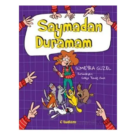 Saymadan Duramam - Sümeyra Güzel - Tudem Yayınları