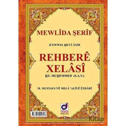 Rehbere Xelasi - Mustafa Turan - Dua Yayınları