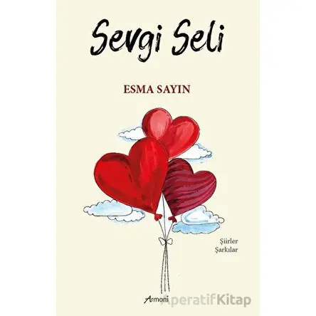 Sevgi Seli - Esma Sayın - Armoni Yayıncılık