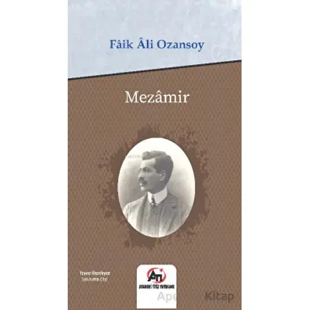 Mezamir - Faik Ali Ozansoy - Akademi Titiz Yayınları
