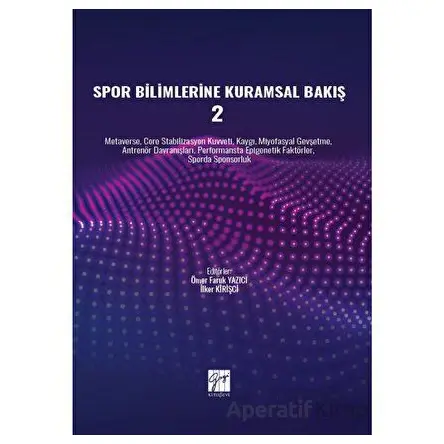 Spor Bilimlerine Kuramsal Bakış 2 - Kolektif - Gazi Kitabevi