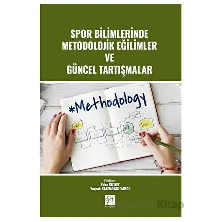 Spor Bilimlerinde Metodolojik Eğilimler ve Güncel Tartışmalar
