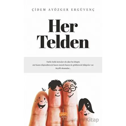 Her Telden - Çidem Ergüvenç - Nobel Bilimsel Eserler