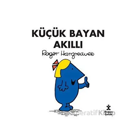 Küçük Bayan Akıllı - Roger Hargreaves - Doğan Çocuk