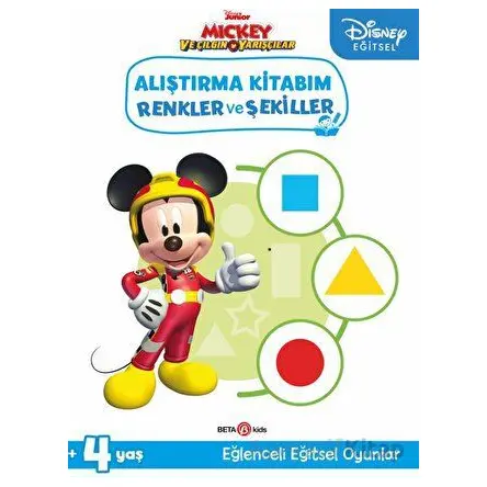Disney Eğitsel Mickey ve Çılgın Yarışçılar Alıştırma Kitabım Renkler ve Şekiller