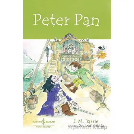 Peter Pan - J. M. Barrie - İş Bankası Kültür Yayınları