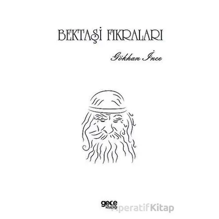 Bektaşi Fıkraları - Gökhan İnce - Gece Kitaplığı