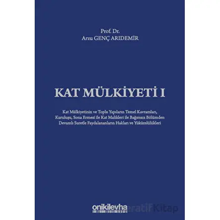 Kat Mülkiyeti I - Arzu Genç Arıdemir - On İki Levha Yayınları