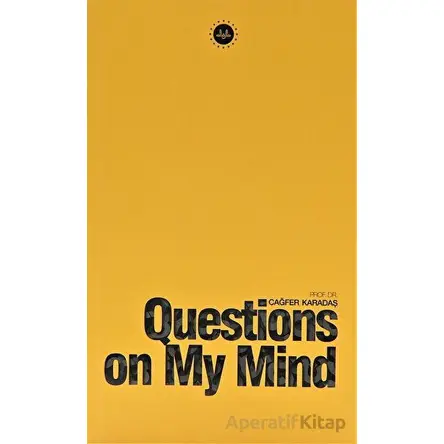 Questions on My Mind (Kafama Takılanlar) İngilizce - Kolektif - Diyanet İşleri Başkanlığı