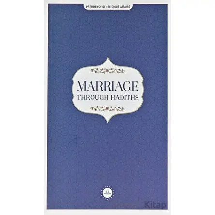 Marriage Through Hadiths (Hadislerle Evlilik) İngilizce - Kolektif - Diyanet İşleri Başkanlığı