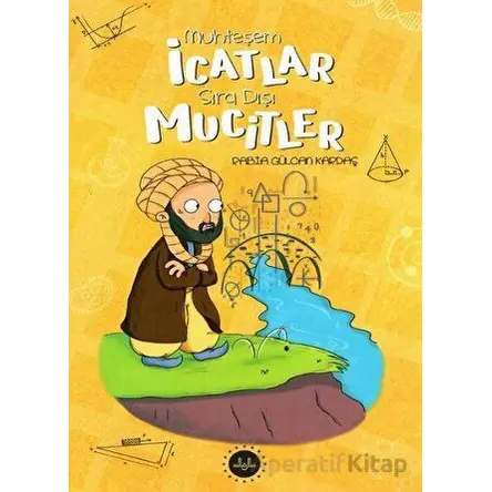 Muhteşem İcatlar Sıra Dışı Mucitler - Rabia Gülcan Kardaş - Diyanet İşleri Başkanlığı
