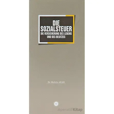 Die Sozialsteuer Malın ve Canın Sigortası Zekat Almanca - Muhlis Akar - Diyanet İşleri Başkanlığı