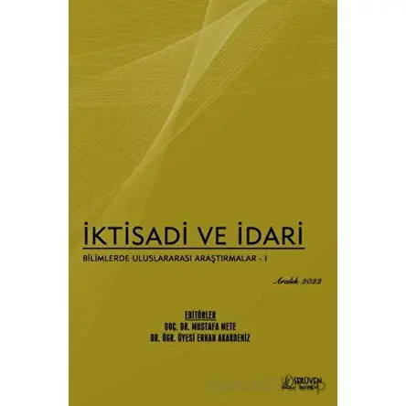 İktisadi ve İdari Bilimlerde Uluslararası Araştırmalar 1 - Aralık 2022