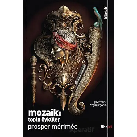 Mozaik: Toplu Öyküler - Prosper Merimee - Fihrist Kitap