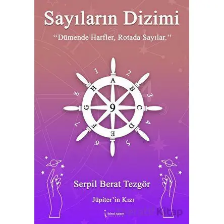 Sayıların Dizimi - Serpil Berat Tezgör - İkinci Adam Yayınları
