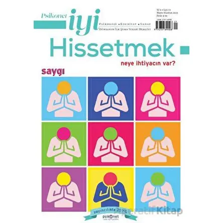 Psikonet İyi Hissetmek Sayı: 13 - Neye İhtiyacın Var? - Saygı