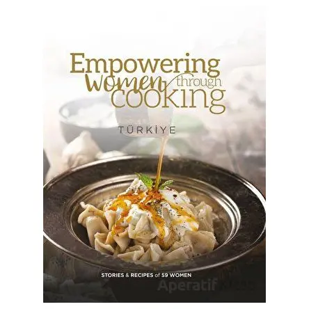 Empowering Women Through Cooking Türkiye (Hardcover) (Ciltli) - Alfa Kitap