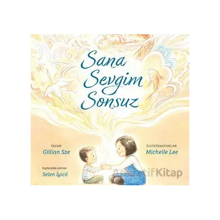 Sana Sevgim Sonsuz - Gillian Sze - Okuyan Koala