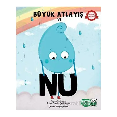 Büyük Atlayış ve Nu - Irma Zmiric Çetinkaya - Bambu Kitap