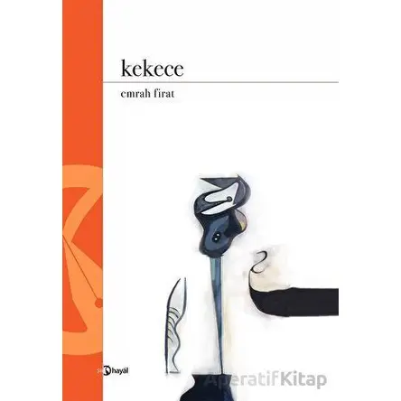 Kekece - Emrah Firat - Hayal Yayınları