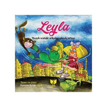 Leyla - Nurettin İkizler - Ateş Yayınları
