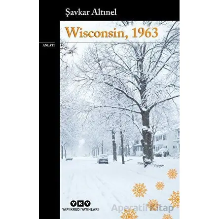 Wisconsin, 1963 - Şavkar Altınel - Yapı Kredi Yayınları