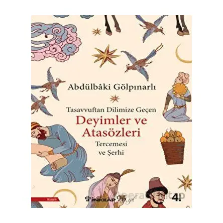 Tasavvuftan Dilimize Geçen Deyimler ve Atasözleri - Abdülbaki Gölpınarlı - İnkılap Kitabevi