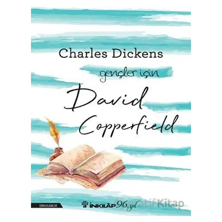 David Copperfield - Gençler İçin - Charles Dickens - İnkılap Kitabevi