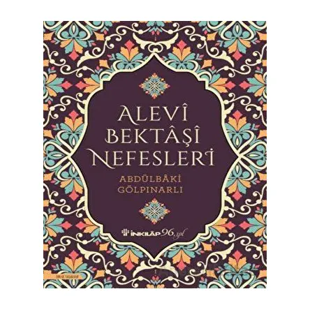 Alevi Bektaşi Nefesleri - Abdülbaki Gölpınarlı - İnkılap Kitabevi