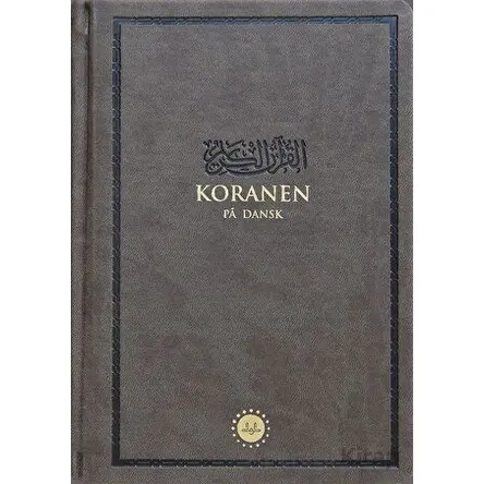 Koranen pa Dansk (Kuran-ı Kerim Danca Meali) Hafız Boy - Kolektif - Diyanet İşleri Başkanlığı