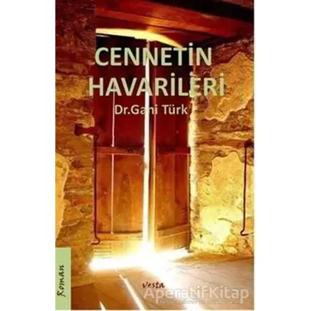 Cennetin Havarileri - Vesta Yayınları - Gani Türk