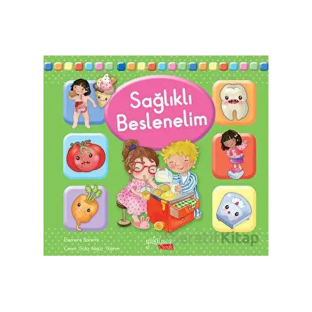 Sağlıklı Beslenelim - Kolektif - Yakamoz Yayınevi