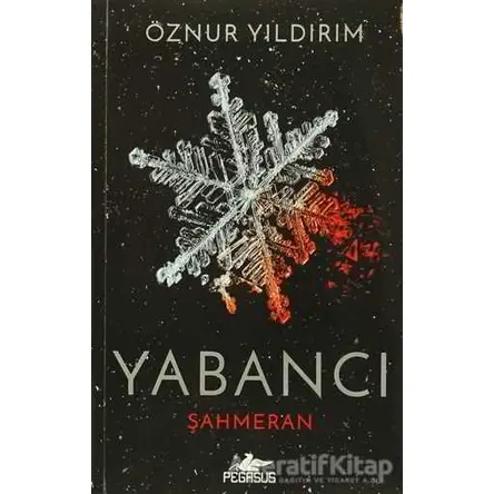 Yabancı - Öznur Yıldırım - Pegasus Yayınları