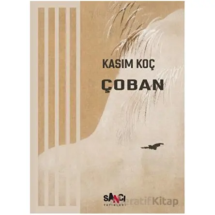 Çoban - Kasım Koç - Sancı Yayınları