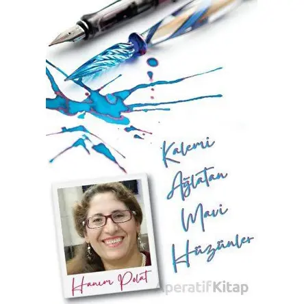 Kalemi Ağlatan Mavi Hüzünler - Hanım Polat - Rüzgar Eren Yayıncılık