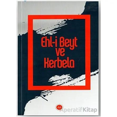 Ehl-i Beyt ve Kerbela - Fatih Kurt - Diyanet İşleri Başkanlığı