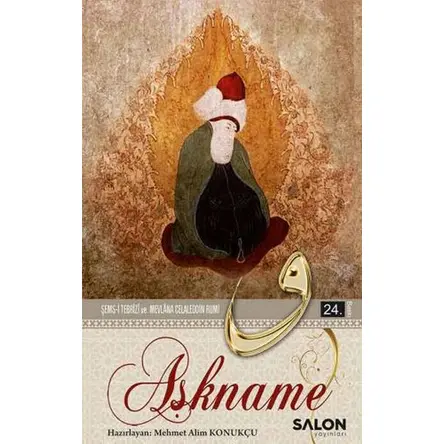Aşkname - Mevlana Celladin Rumu - Salon Yayınları