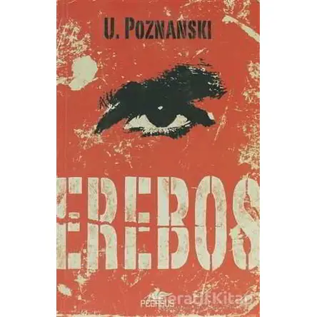 Erebos - Ursula Poznanski - Pegasus Yayınları
