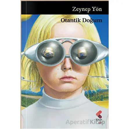 Otantik Doğum - Zeynep Yön - Klaros Yayınları