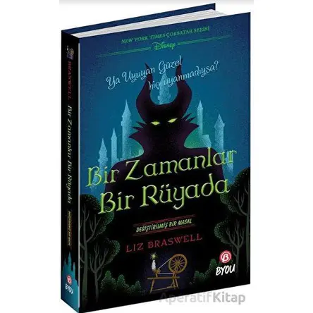 Bir Zamanlar Bir Rüyada - Değiştirilmiş Bir Masal - Liz Braswell - Beta Byou