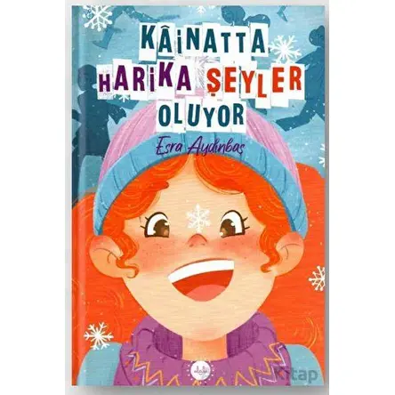 Kainatta Harika Şeyler Oluyor - Esra Aydınbaş - Diyanet İşleri Başkanlığı